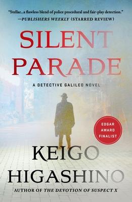 Silent Parade: A Detective Galileo Novel