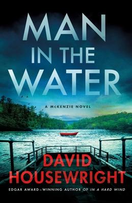 Man in the Water: A McKenzie Novel