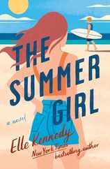 The Summer Girl: An Avalon Bay Novel Subscription