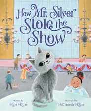 How Mr. Silver Stole the Show Subscription