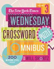 The New York Times Wednesday Crossword Puzzle Omnibus Volume 3: 200 Medium-Level Puzzles Subscription
