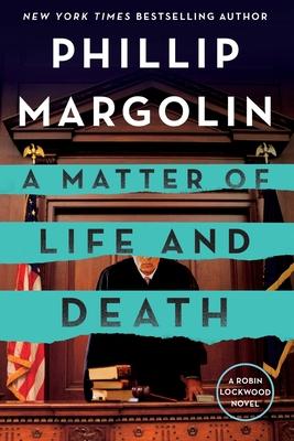 A Matter of Life and Death: A Robin Lockwood Novel