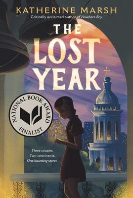 The Lost Year: A Survival Story of the Ukrainian Famine (National Book Award Finalist)