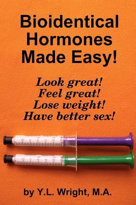 Bioidentical Hormones Made Easy!