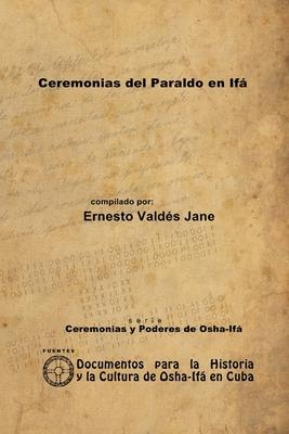 Ceremonias del Paraldo en If