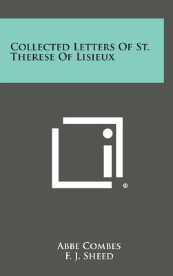 Collected Letters of St. Therese of Lisieux