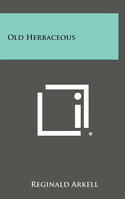 Old Herbaceous