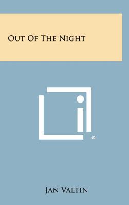 Out of the Night