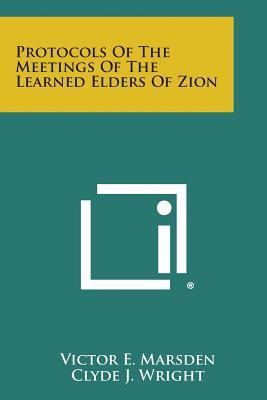 Protocols of the Meetings of the Learned Elders of Zion