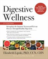 Digestive Wellness: Strengthen the Immune System and Prevent Disease Through Healthy Digestion, Fifth Edition Subscription