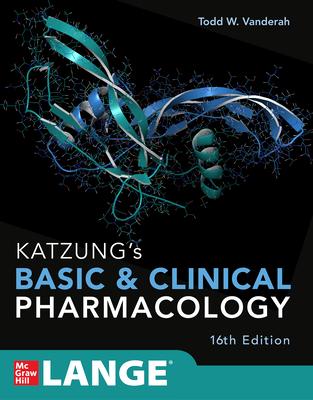 Katzung's Basic and Clinical Pharmacology, 16th Edition