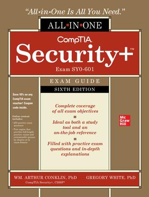 Comptia Security+ All-In-One Exam Guide, Sixth Edition (Exam Sy0-601)