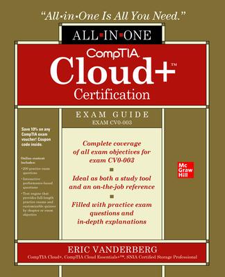 Comptia Cloud+ Certification All-In-One Exam Guide (Exam Cv0-003)