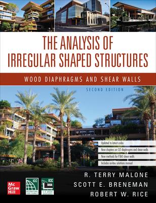 The Analysis of Irregular Shaped Structures: Wood Diaphragms and Shear Walls, Second Edition Subscription
