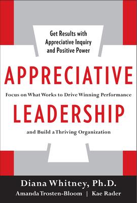 Appreciative Leadership (Pb)