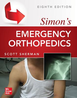 Simon's Emergency Orthopedics 8e (Pb)