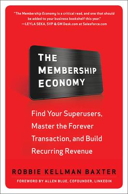 The Membership Economy (Pb)