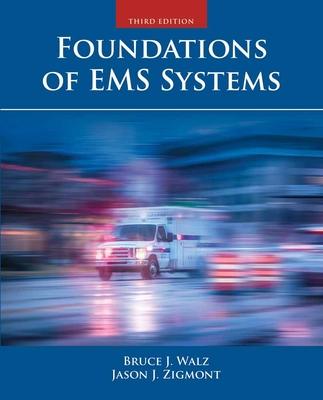 Foundations of EMS Systems