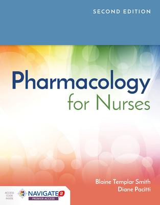 Pharmacology for Nurses [With Access Code]