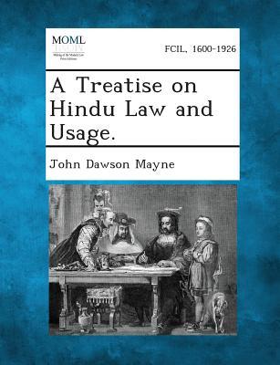 A Treatise on Hindu Law and Usage.