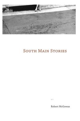 South Main Stories