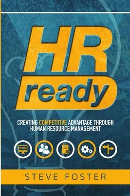 HR Ready: Creating Competitive Advantage Through Human Resource Management Subscription