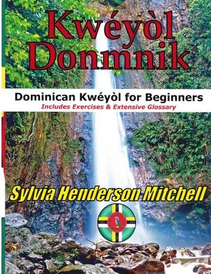 Kwyl Donmnik: Dominican Kwyl for Beginners Subscription