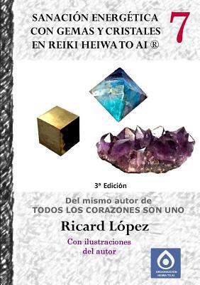 Sanacin energtica con gemas y cristales en Reiki Heiwa to Ai (R)