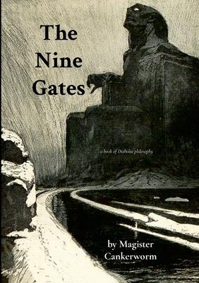 The Nine Gates: A Book of Diabolist Philosophy Subscription