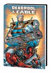 Deadpool & Cable Omnibus [New Printing] Subscription
