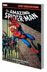 Amazing Spider-Man Epic Collection: The Goblin Lives [New Printing] Subscription