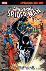 Amazing Spider-Man Epic Collection: Ghosts of the Past [New Printing] Subscription
