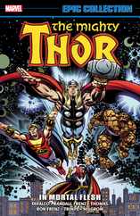 Thor Epic Collection: In Mortal Flesh [New Printing] Subscription