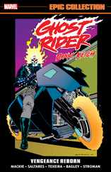 Ghost Rider: Danny Ketch Epic Collection: Vengeance Reborn Subscription
