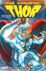 Immortal Thor Vol. 1: All Weather Turns to Storm Subscription