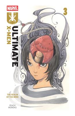 Ultimate X-Men by Peach Momoko Vol. 3: The Realm of the Mind Subscription