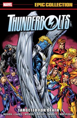 Thunderbolts Epic Collection: Targeted for Death Subscription