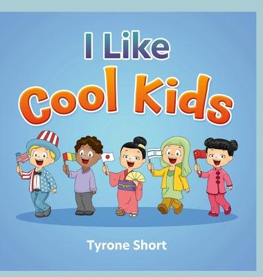 I Like Cool Kids