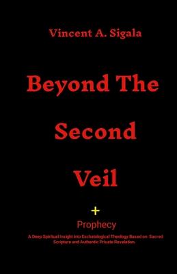 Beyond the Second Veil