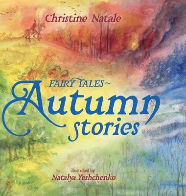 Fairy Tales: Autumn Stories