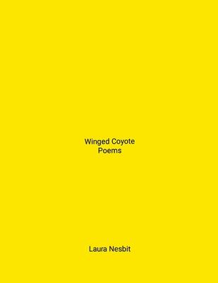 Winged Coyote: Poems