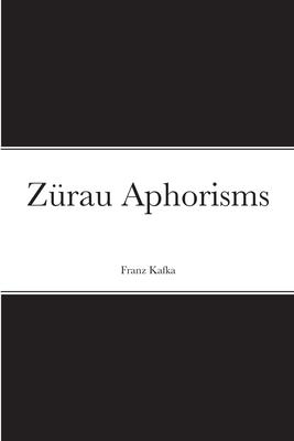 Zrau Aphorisms