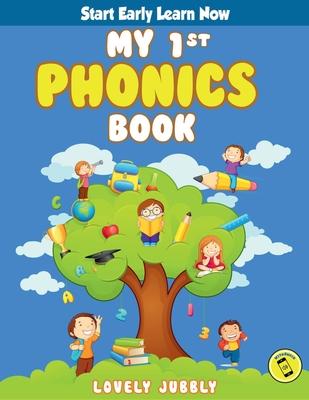 My 1st Phonics Book with Audio: First book in the series, for ages 4-6, over 100 pages of Phonics Lessons including sight words, letter sounds and let