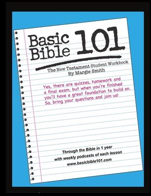 Basic Bible 101 New Testament Student Workbook