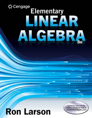 Student Solutions Manual for Larson's Elementary Linear Algebra, 8th