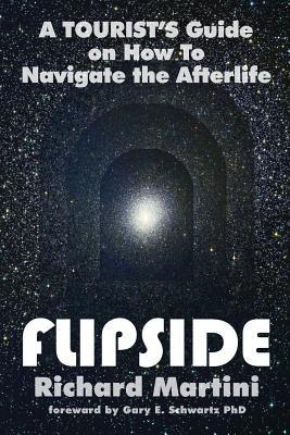 Flipside: A Tourist's Guide on How to Navigate the Afterlife