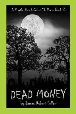 Dead Money