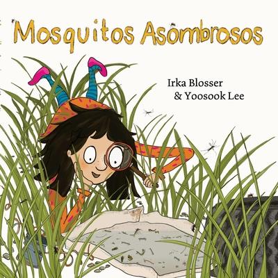 Mosquitos Asombrosos