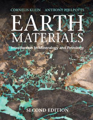 Earth Materials: Introduction to Mineralogy and Petrology