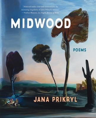 Midwood: Poems